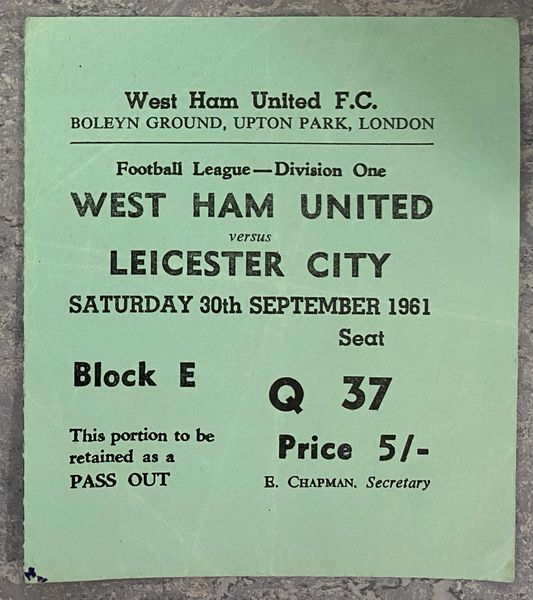 1961/62 ORIGINAL DIVISION ONE TICKET WEST HAM UNITED V LEICESTER CITY