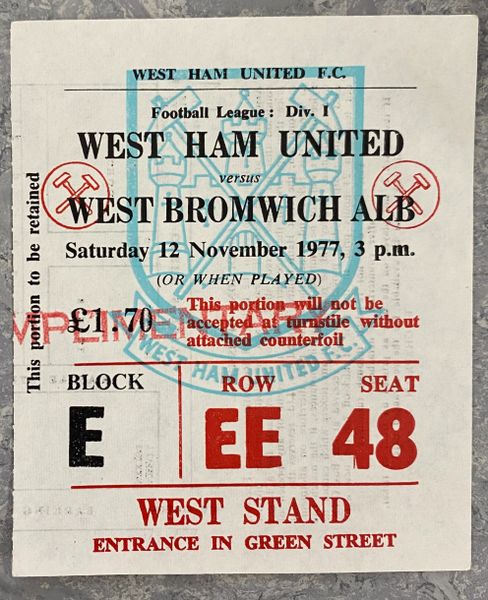 1976/77 ORIGINAL DIVISION ONE TICKET WEST HAM UNITED V WEST BROMWICH ALBION