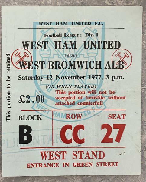 1976/77 ORIGINAL DIVISION ONE TICKET WEST HAM UNITED V WEST BROMWICH ALBION