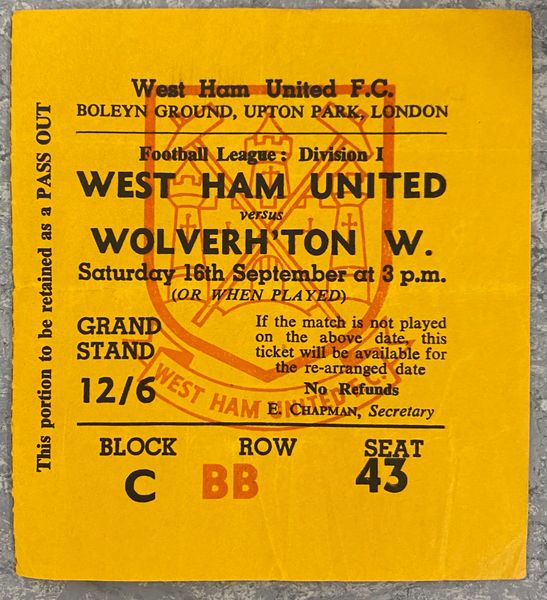 1967/68 ORIGINAL DIVISION ONE TICKET WEST HAM UNITED V WOLVERHAMPTON WANDERERS