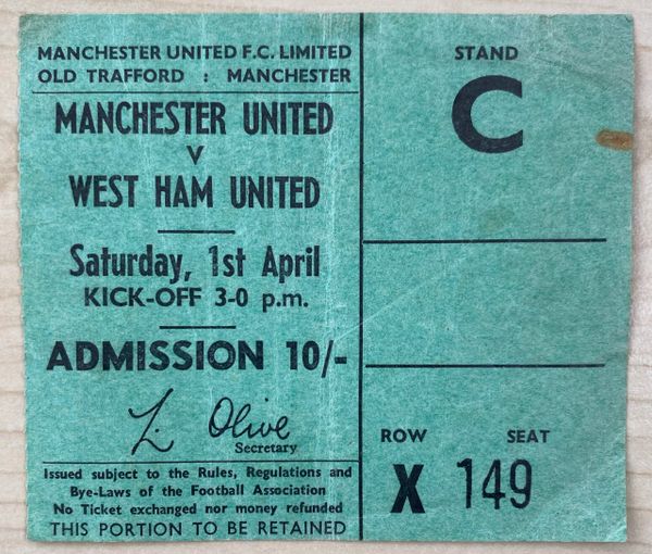 1966/67 ORIGINAL DIVISION ONE TICKET MANCHESTER UNITED V WEST HAM UNITED