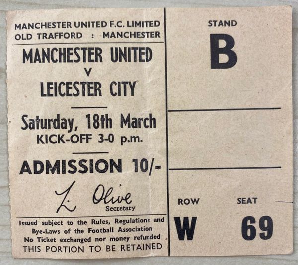 1966/67 ORIGINAL DIVISION ONE TICKET MANCHESTER UNITED V LEICESTER CITY