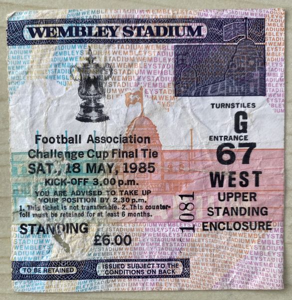 1985 ORIGINAL FA CUP FINAL TICKET MANCHESTER UNITED V EVERTON G67 1081