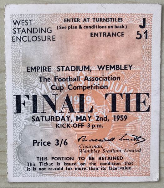 1959 ORIGINAL FA CUP FINAL TICKET NOTTINGHAM FOREST V LUTON TOWN J51 244