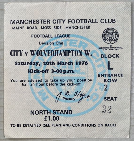 1975/76 ORIGINAL DIVISION ONE TICKET MANCHESTER CITY V WOLVERHAMPTON WANDERERS