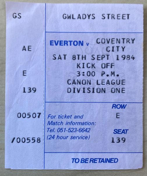 1984/85 ORIGINAL DIVISION ONE TICKET EVERTON V COVENTRY CITY