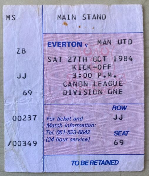 1984/85 ORIGINAL DIVISION ONE TICKET EVERTON V MANCHESTER UNITED