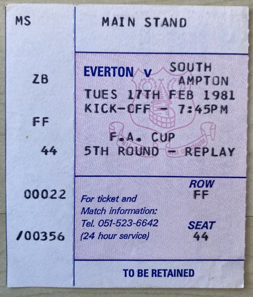 1980/81 ORIGINAL FA CUP 5TH ROUND REPLAY TICKET EVERTON V SOUTHAMPTON