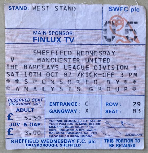 1987/88 ORIGINAL DIVISION ONE TICKET SHEFFIELD WEDNESDAY V MANCHESTER UNITED (VISITORS END)