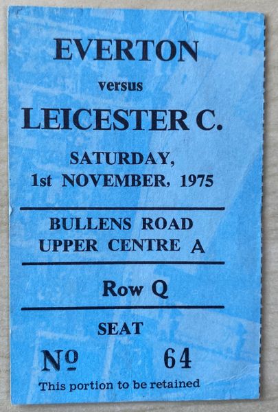 1975/76 ORIGINAL DIVISION ONE TICKET EVERTON V LEICESTER CITY