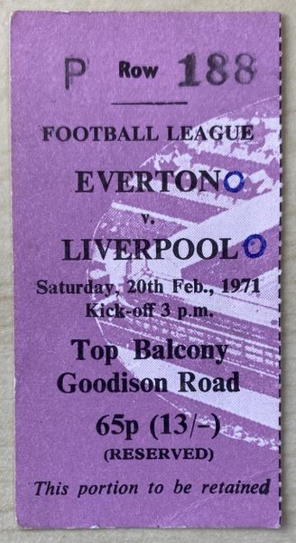 1970/71 ORIGINAL DIVISION ONE TICKET EVERTON V LIVERPOOL