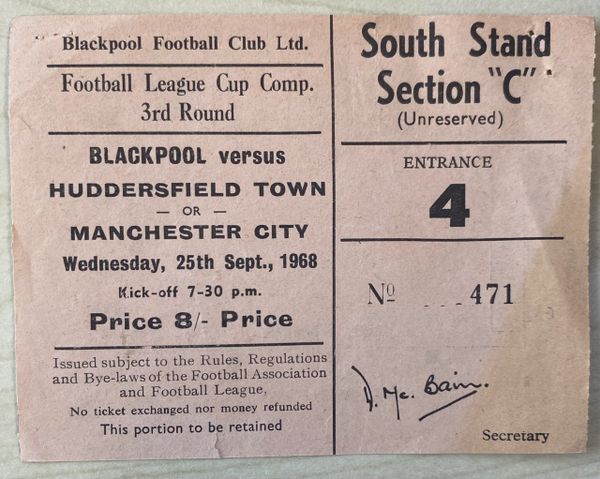 1968/69 ORIGINAL LEAGUE CUP 3RD ROUND TICKET BLACKPOOL V MANCHESTER CITY