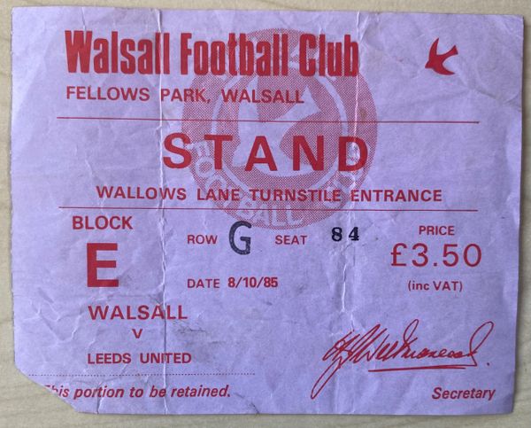 1985/86 ORIGINAL LEAGUE CUP 2ND ROUND 2ND LEG TICKET WALSALL V LEEDS UNITED