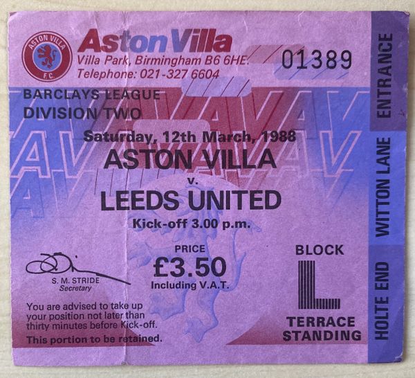 1987/88 ORIGINAL DIVISION TWO TICKET ASTON VILLA V LEEDS UNITED