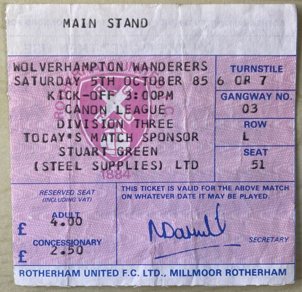 1985/86 ORIGINAL DIVISION THREE TICKET ROTHERHAM UNITED V WOLVERHAMPTON WANDERERS