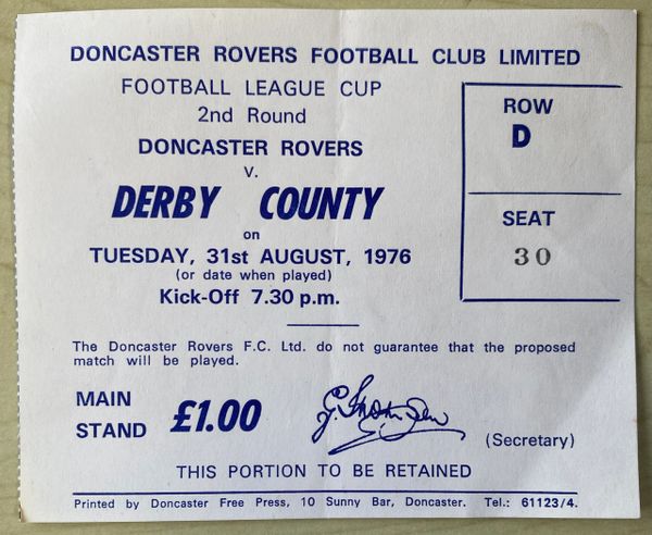 1976/77 ORIGINAL LEAGUE CUP 2ND ROUND TICKET DONCASTER ROVERS V DERBY COUNTY