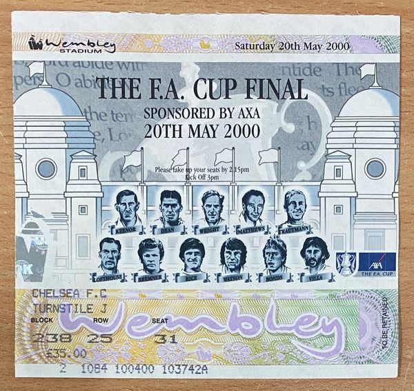 2000 ORIGINAL FA CUP FINAL TICKET ASTON VILLA V CHELSEA J 238 25 31 (CHELSEA ALLOCATION)