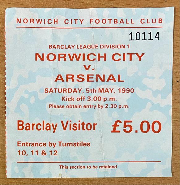 1989/90 ORIGINAL DIVISION ONE TICKET NORWICH CITY V ARSENAL (VISITORS END)