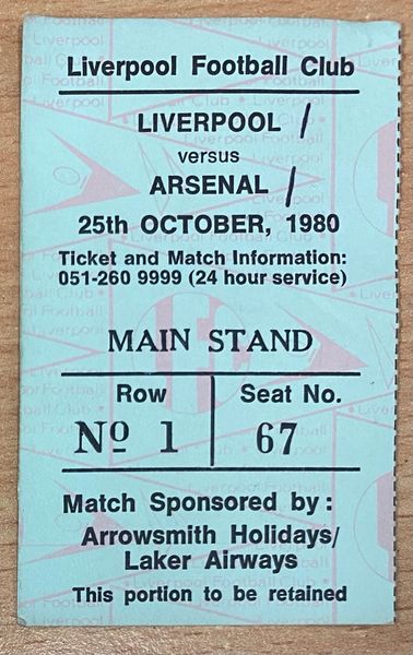 1980/81 ORIGINAL DIVISION ONE TICKET LIVERPOOL V ARSENAL