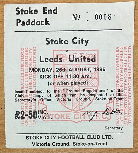 1985/86 ORIGINAL DIVISION TWO TICKET STOKE CITY V LEEDS UNITED (LEEDS