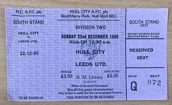 1985/86 ORIGINAL UNUSED DIVISION TWO TICKET HULL CITY V LEEDS UNITED