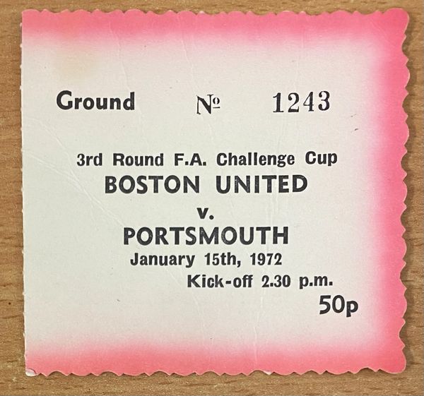 1971/72 ORIGINAL FA CUP 3RD ROUND TICKET BOSTON UNITED V PORTSMOUTH