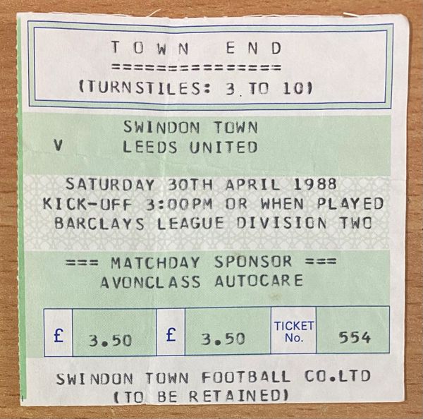 1987/88 ORIGINAL DIVISION TWO TICKET SWINDON TOWN V LEEDS UNITED (LEEDS UTD ALLOCATION)