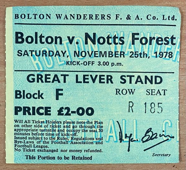 1978/79 ORIGINAL DIVISION ONE TICKET BOLTON WANDERERS V NOTTINGHAM FOREST