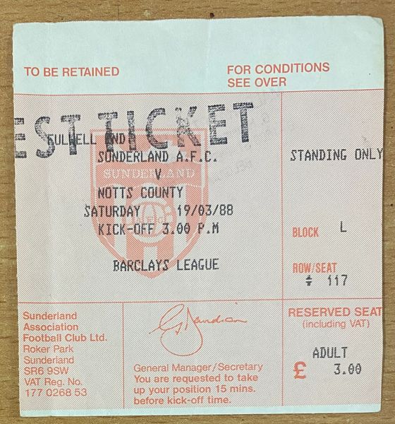 1987/88 ORIGINAL DIVISION THREE TICKET SUNDERLAND V NOTTS COUNTY