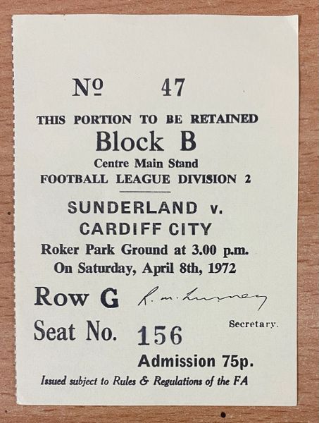 1971/72 ORIGINAL DIVISION TWO TICKET SUNDERLAND V CARDIFF CITY