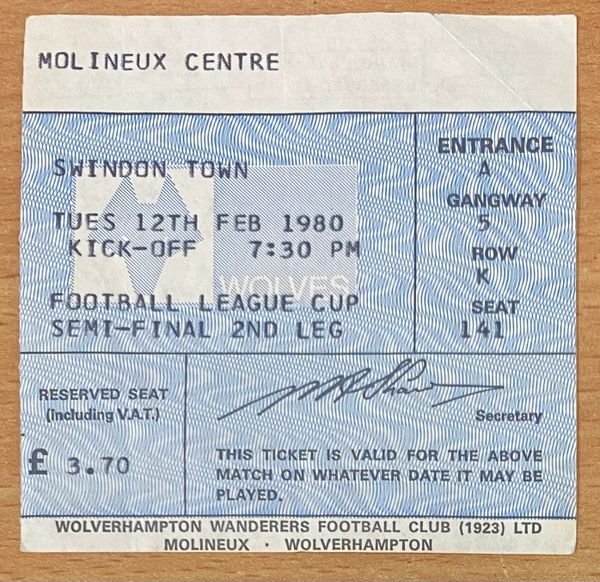 1979/80 ORIGINAL LEAGUE CUP SEMI FINAL 2ND LEG TICKET WOLVERHAMPTON WANDERERS V SWINDON TOWN