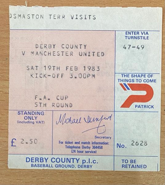 1982/83 ORIGINAL FA CUP 5TH ROUND TICKET DERBY COUNTY V MANCHESTER UNITED (VISITORS END)