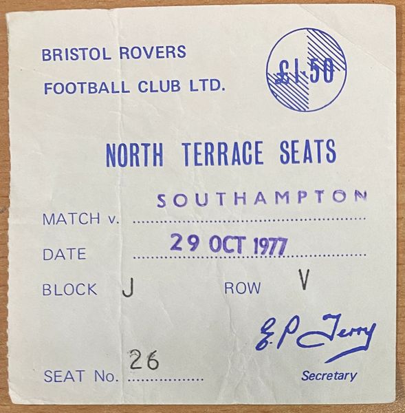 1977/78 ORIGINAL DIVISION TWO TICKET BRISTOL ROVERS V SOUTHAMPTON