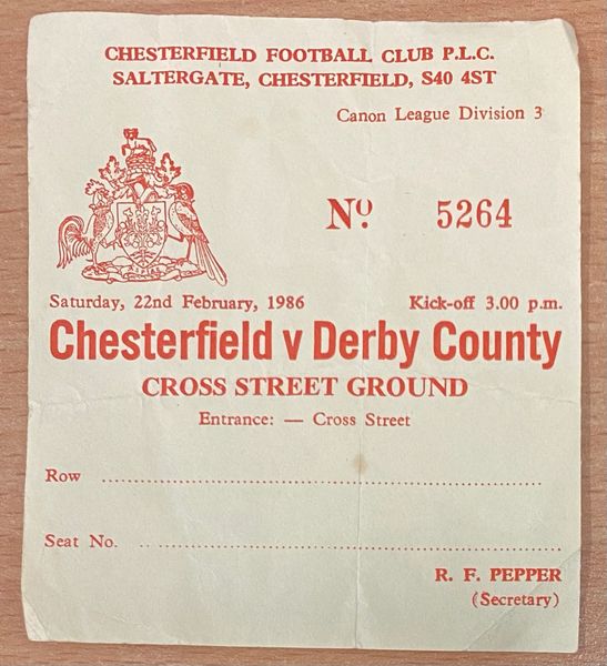1985/86 ORIGINAL DIVISION THREE TICKET CHESTERFIELD V DERBY COUNTY