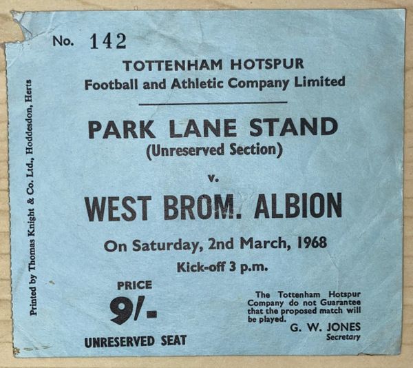 1967/68 ORIGINAL DIVISION ONE TICKET TOTTENHAM HOTSPUR V WEST BROMWICH ALBION