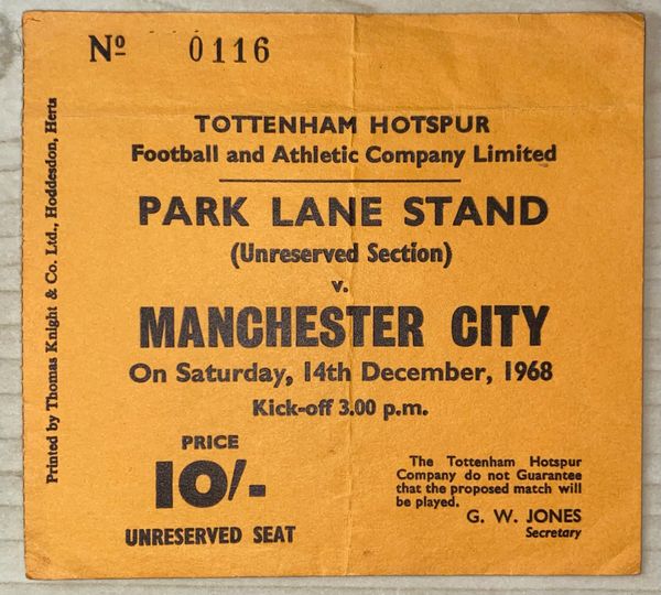 1968/69 ORIGINAL DIVISION ONE TICKET TOTTENHAM HOTSPUR V MANCHESTER CITY