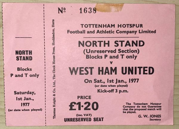 1976/77 ORIGINAL UNUSED DIVISION ONE TICKET TOTTENHAM HOTSPUR V WEST HAM UNITED