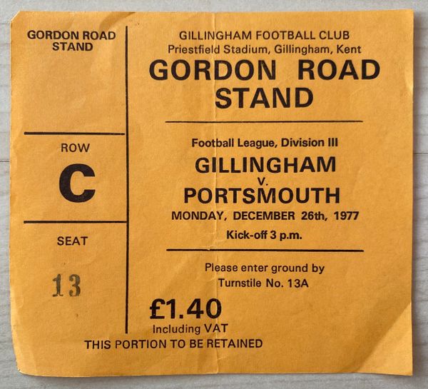 1977/78 ORIGINAL DIVISION THREE TICKET GILLINGHAM V PORTSMOUTH