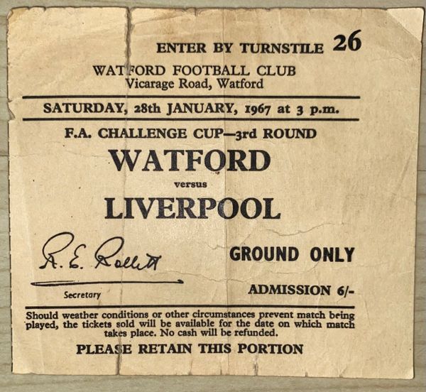 1966/67 ORIGINAL FA CUP 3RD ROUND TICKET WATFORD V LIVERPOOL