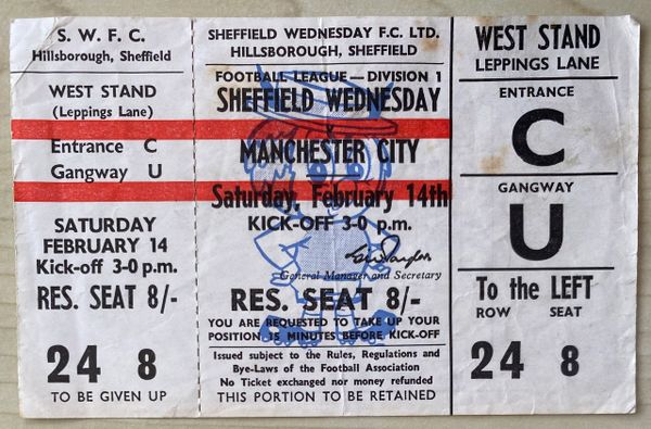 1969/70 ORIGINAL UNUSED DIVISION ONE TICKET SHEFFIELD WEDNESDAY V MANCHESTER CITY