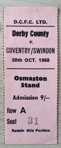 1968/69 ORIGINAL LEAGUE CUP 5TH ROUND TICKET DERBY COUNTY V SWINDON TOWN