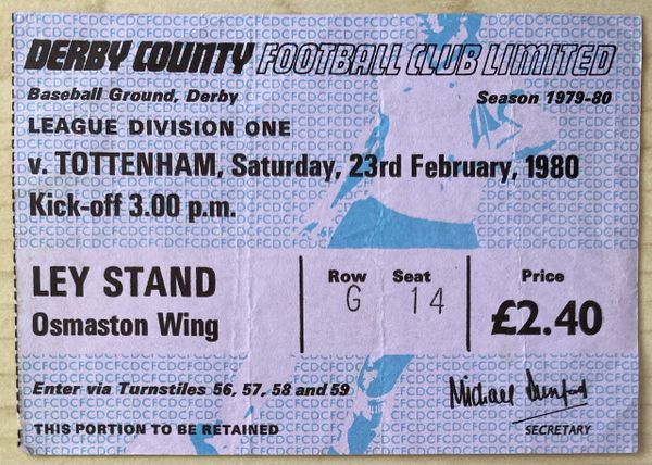 1979/80 ORIGINAL DIVISION ONE TICKET DERBY COUNTY V TOTTENHAM HOTSPUR