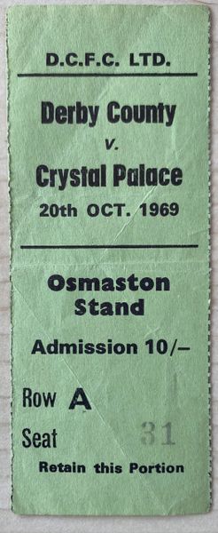 1969/70 ORIGINAL LEAGUE CUP 4TH ROUND REPLAY TICKET DERBY COUNTY V CRYSTAL PALACE