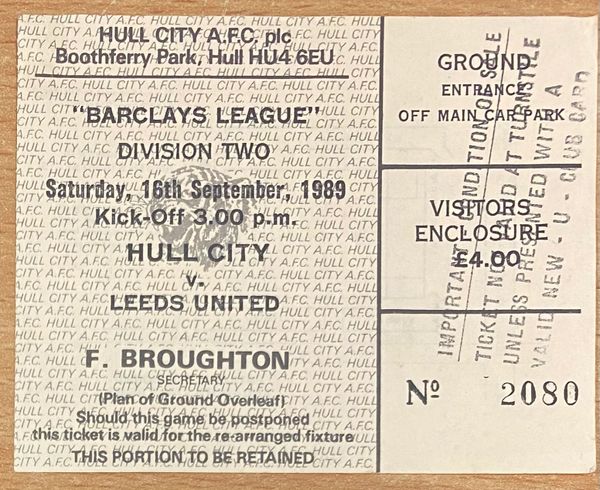 1989/90 ORIGINAL DIVISION TWO TICKET HULL CITY V LEEDS UNITED (LEEDS UTD ALLOCATION)