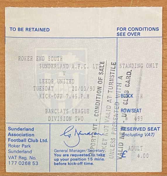 1989/90 ORIGINAL DIVISION TWO TICKET SUNDERLAND V LEEDS UNITED (LEEDS UTD ALLOCATION)