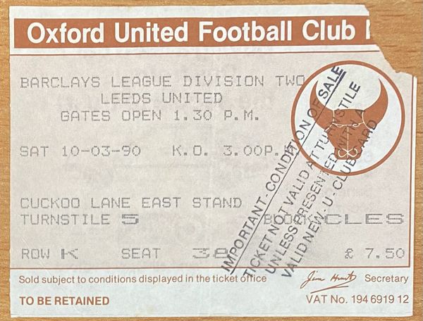 1989/90 ORIGINAL DIVISION TWO TICKET OXFORD UNITED V LEEDS UNITED (LEEDS UTD ALLOCATION)