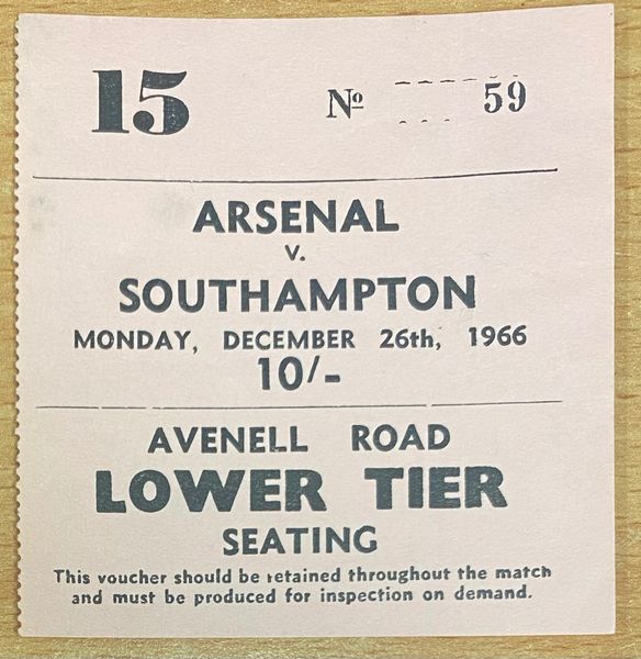 1966/67 ORIGINAL DIVISION ONE TICKET ARSENAL V SOUTHAMPTON