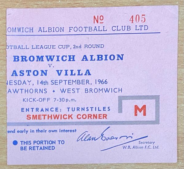 1966/67 ORIGINAL LEAGUE CUP 2ND ROUND TICKET WEST BROMWICH ALBION V ASTON VILLA