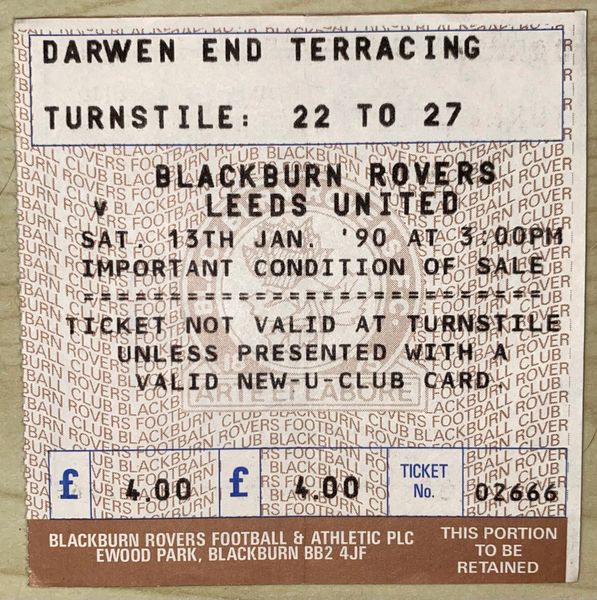 1989/90 ORIGINAL DIVISION TWO TICKET BLACKBURN ROVERS V LEEDS UNITED (LEEDS UTD ALLOCATION)