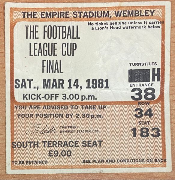 1981 ORIGINAL LEAGUE CUP FINAL TICKET WEST HAM UNITED V LIVERPOOL H38 24 183